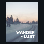 Poster Viagem de Wanderlust - Foto da Cinza rosa<br><div class="desc">Bonito nas suas paredes com esta bela fotografia,  citando a arte poster impressão</div>