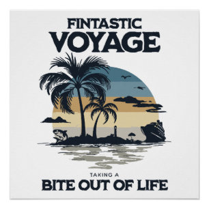 Póster Viagem Fintástica Dando uma Mordida na Vida