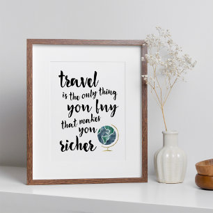 Poster Viagem te torna uma citação mais rica   Art Impres