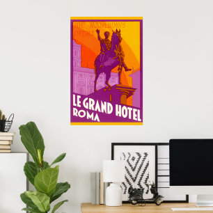 Póster Viagens vintage, Statue Le Grand Hotel Roma, Itáli