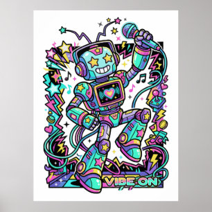 Poster VIBE ON Neon Robot DJ – Mascote Colorido de Música