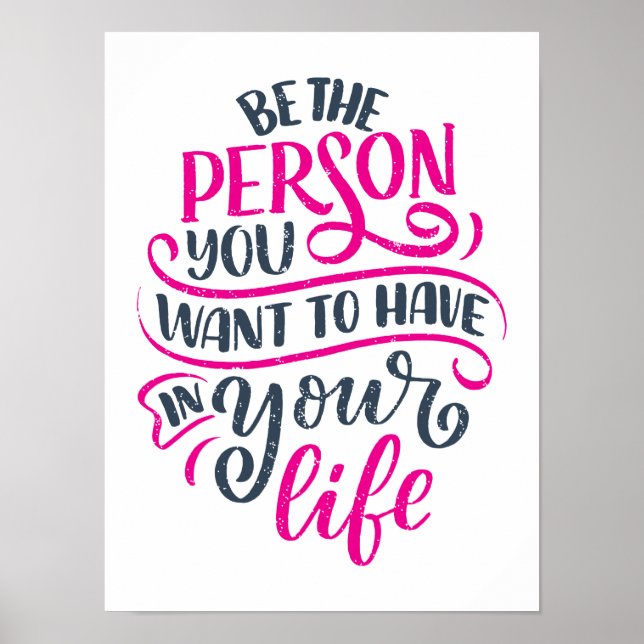 Poster Vibes Positivas - Seja a pessoa que você quer ter (Frente)