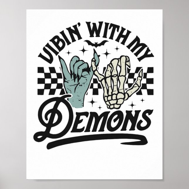 Poster Vibin Com Meus Demônios Engraçado Retrô Halloween (Frente)