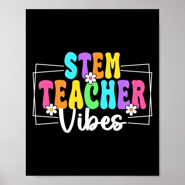 Poster Vibrações De Professores De Stem De Volta À Escola (Frente)