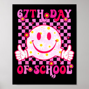 Poster Vibrações do 67º Dia de Escola 67 Meme Rosto Sorri