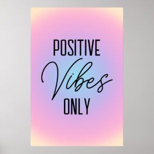 Poster Vibrações Positivas Apenas Gradiente Rosa Pastel
