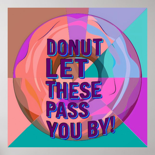 Poster Vibrant Donut with Motivational Text Graphic (Frente)