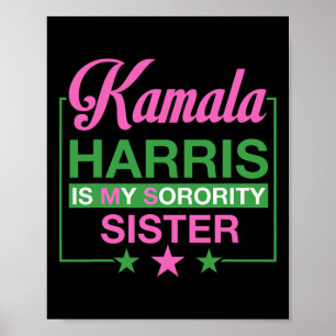 Poster Vice-Presidente Kamala Harris É Minha Irmã Irmã Da