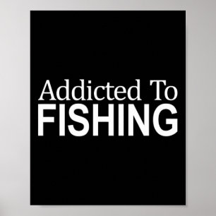 Poster Viciado em Pescar - 