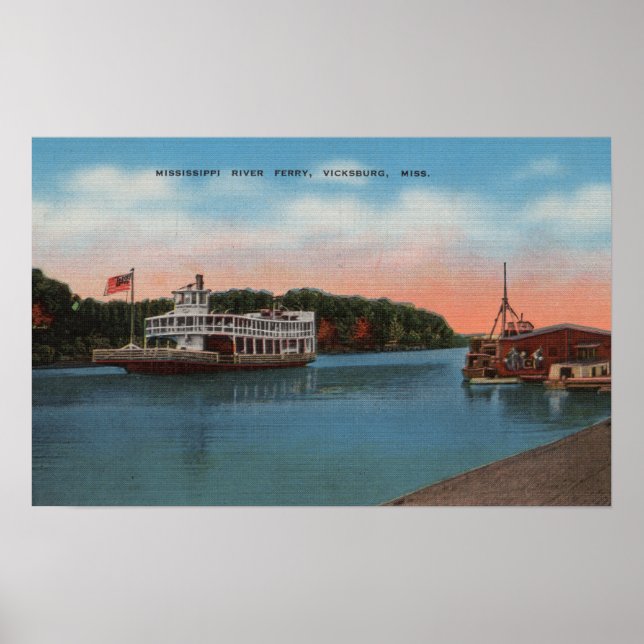 Poster Vicksburg, MS - View the Mississippi River Ferry (Frente)