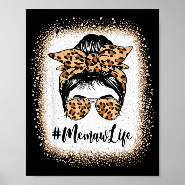 Poster Vida da Memaw mechas de leopardo coque desarrumado (Frente)