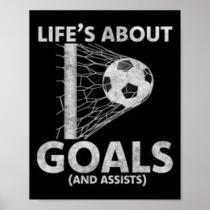 Poster Vida de Futebol é Sobre Objetivos Amantes do Futeb