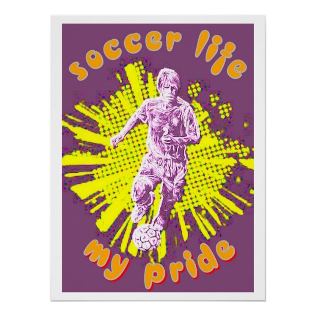 Póster Vida de Futebol Meu Orgulho (Frente)