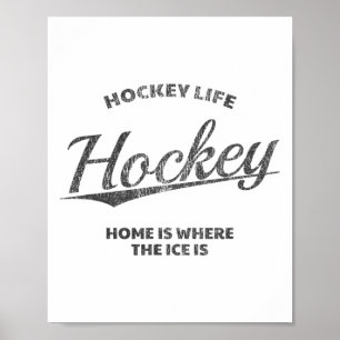 Poster Vida de hóquei, Lar é onde está o gelo, Hóquei