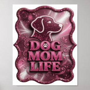 Poster Vida de Mãe de Cachorro Rosa Chic Arte de Texto 3D