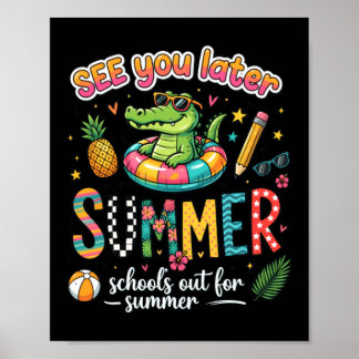 Poster Vida de Professor de Jacaré de Verão Até Logo