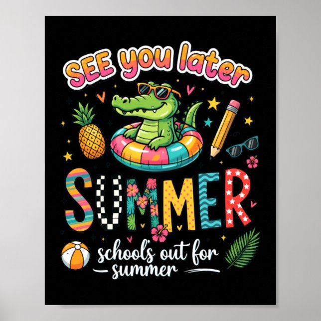 Poster Vida de Professor de Jacaré de Verão Até Logo (Frente)