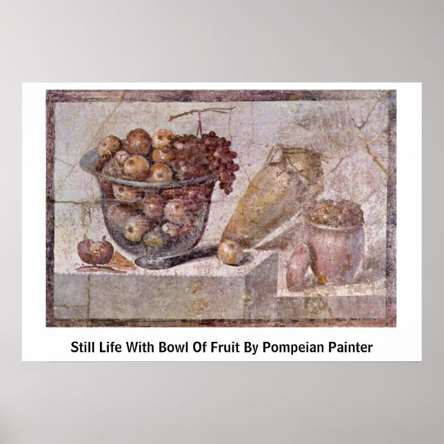Póster Vida Estática Com Tigela De Fruta Pelo Pintor Pomp (Frente)