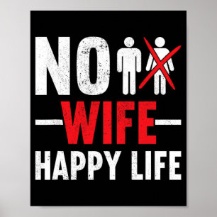 Poster Vida feliz sem esposa Esposas Noiva Noivo Casament