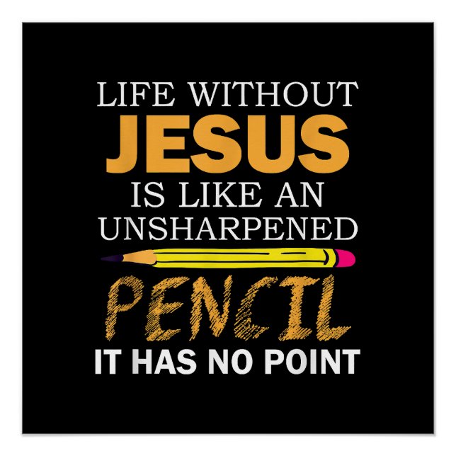 Póster Vida sem Jesus Engraçado Fé Religiosa Cristã (Frente)
