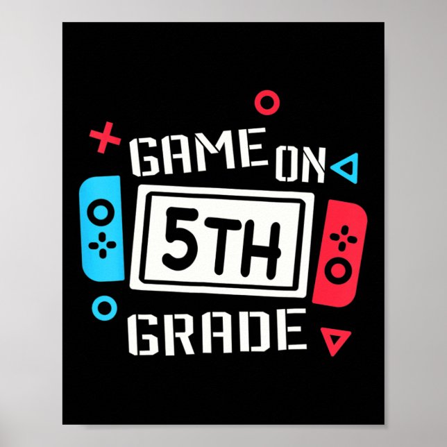Poster Video Game On 5th Grade Fun Team Fifth Byck To Sch (Frente)