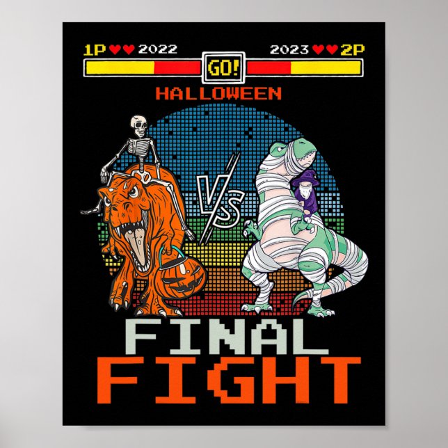 Poster Vídeo Jogo Halloween T-rex Skeleton Mummy - Final (Frente)