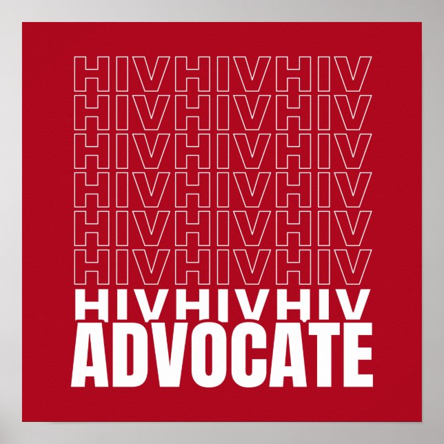 Poster VIH VIH VIH Advocate para o VIH (Frente)