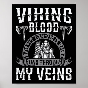 Poster Viking Blood Corre Através Das Minhas Veias Indepe