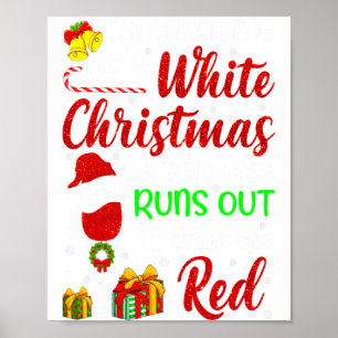 Poster Vinho Engraçado Estou Sonhando Com Um Natal Branco
