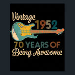 Poster Vintage 1952 Birthday Guitar Lovers 70th Birthday<br><div class="desc">Vintage 1952 Birthday Guitar Lovers 70th Birthday Gift Gift. Perfect gift for your dad,  mom,  papa,  men,  women,  friend and family members on Thanksgiving Day,  Christmas Day,  Mothers Day,  Fathers Day,  4th of July,  1776 Independent day,  Veterans Day,  Halloween Day,  Patrick's Day</div>