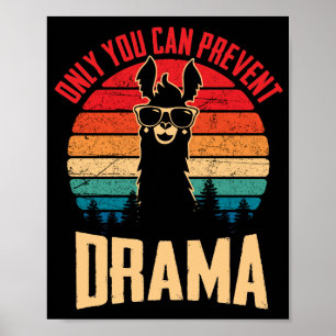 Poster Vintage Apenas Você Pode Impedir Drama Llama
