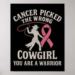 Poster Vintage Cancer Pegou A Garota Errada Que Você É Um