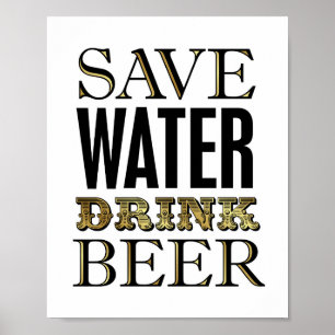 Póster Vintage Dourado SAVE WATER DRINK BEER Sinal Impres