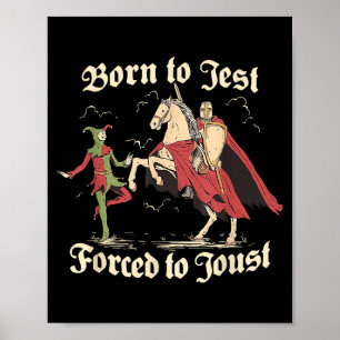 Poster Vintage Engraçado Nascido Para Quests Forçado a Ba