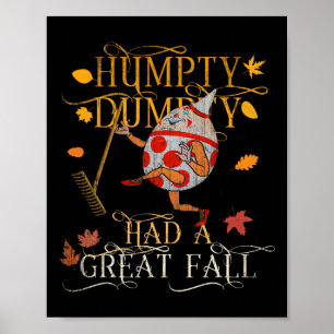 Poster Vintage Fall Colors Humpty Dumpty Teve Uma Queda D