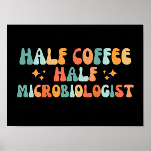 Poster Vintage Half Coffee Half Microbiologist