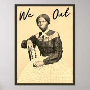 Poster Vintage Harriet Tubman - Nós Saímos - História Neg