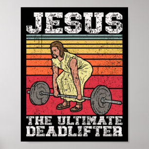 Poster Vintage Jesus, O Último Deadlifador Engraçado Gym 