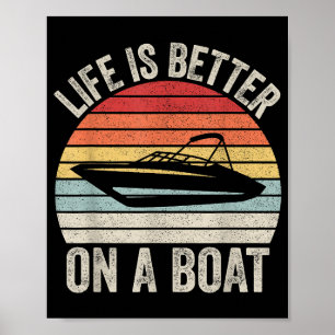 Poster Vintage Life É Melhor Em Um Barco Capitão Barco P