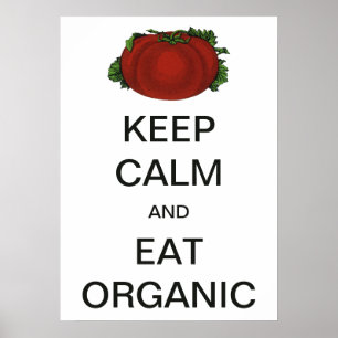 Poster Vintage Mantenha a Calma e Coma Tomate Orgânico