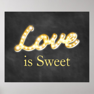 Póster Vintage Marquee Lights Love is Sweet - Chalkboard