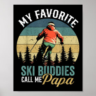 Poster Vintage Meus Amigos De Esqui Favoritos Me Chamam D