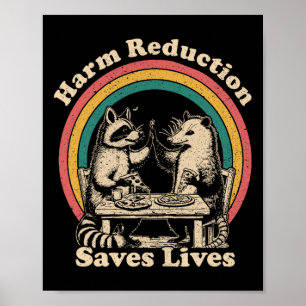 Poster Vintage Raccoon Harm Redução da Sobredosagem Sensi