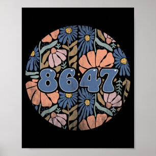 Poster Vintage Retro 8647 Sutil Anti Trump 86 47 Floral