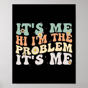 Poster Vintage retro Groovy é eu Oi Eu sou o problema