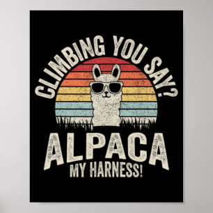 Poster Vintage Retro Subindo Você Diz Alpaca Minha Harnes