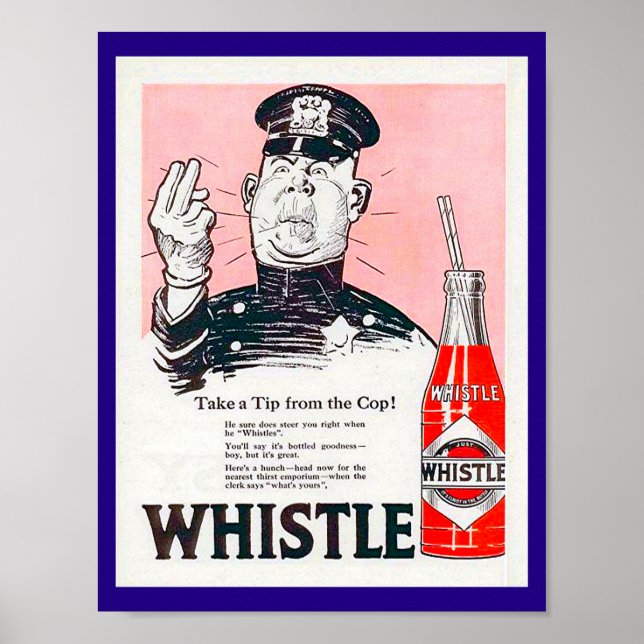 Póster Vintage Whistle Soda Ad copy 1920 com policial (Frente)