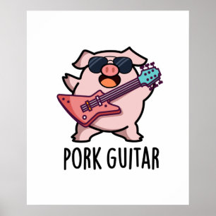 Poster Violão De Porco Engraçado Rock Guitar Pun