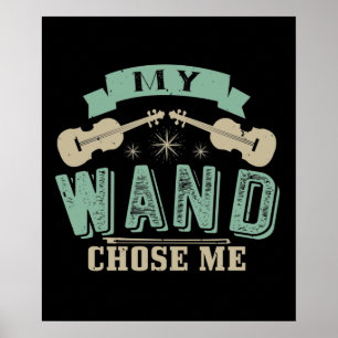 Poster Violino - Minha Varinha Me Escolheu