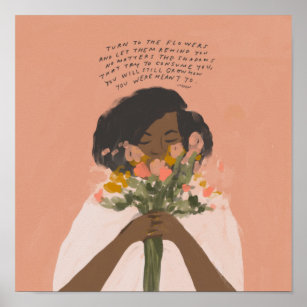 Poster Vire para as flores, uma citação inspiradora da ar